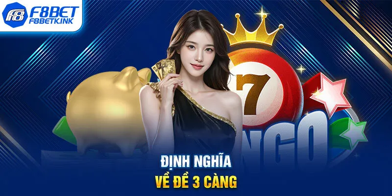 Định nghĩa về đề 3 càng