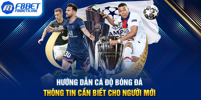 Hướng dẫn cá độ bóng đá