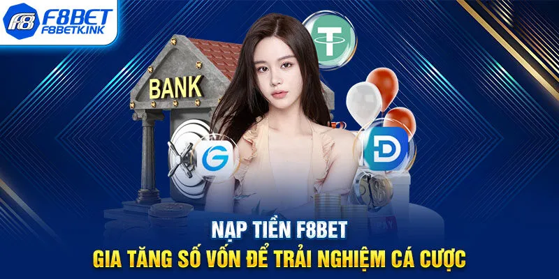 Nạp Tiền F8BET