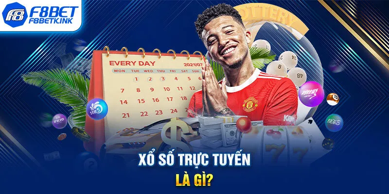 Xổ số trực tuyến là gì?